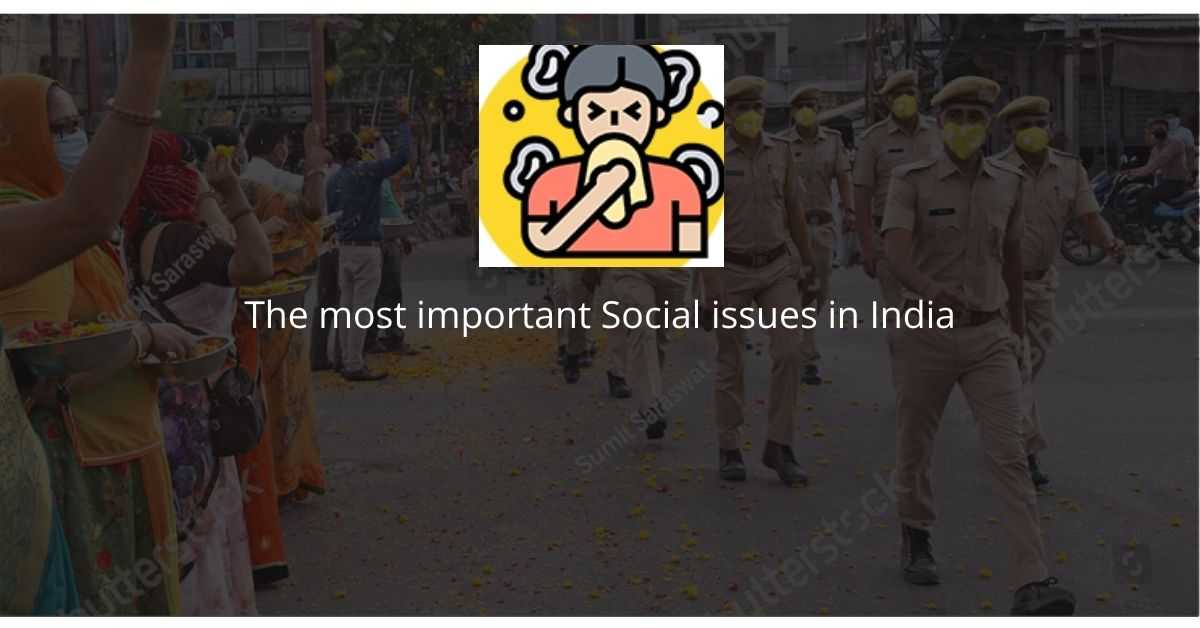 Most Important Social Issues In India